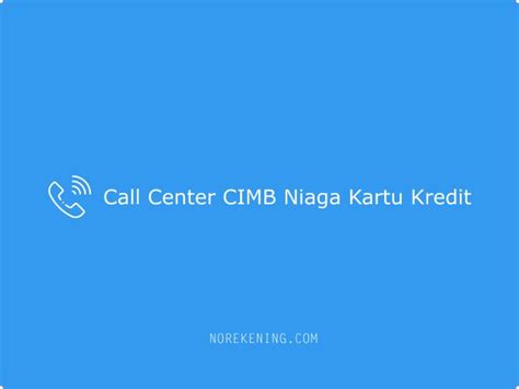 Call center btn kartu kredit  Call center BRI: 1500 017